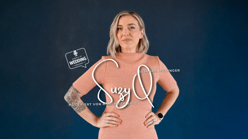 Brautstyling 2026: Trends, KI & die Wahrheit dahinter – Suzy Q als Gast bei Makers of&nbsp;Wedding